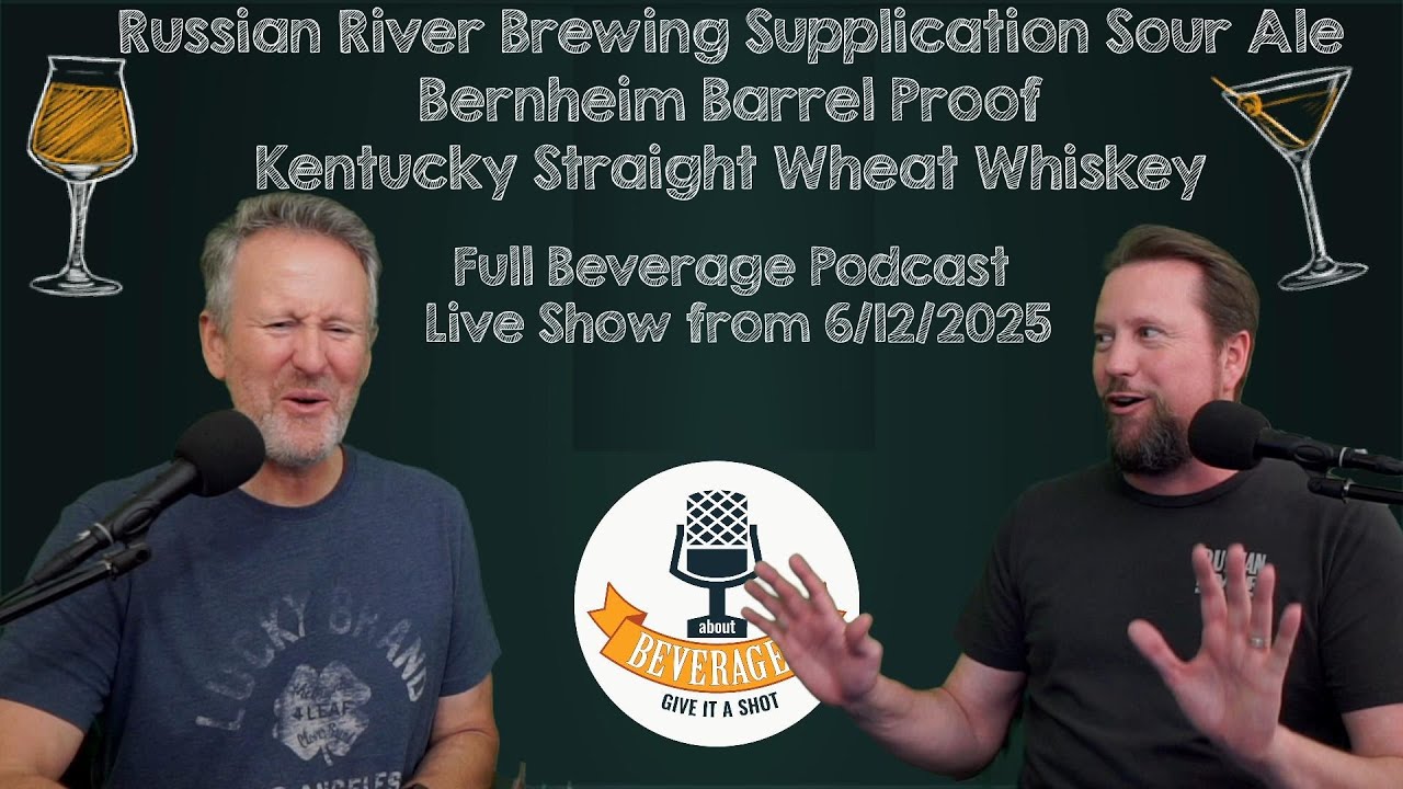 Russian River Brewing Supplication & Bernheim Barrel Proof Kentucky Straight Wheat Whiskey!