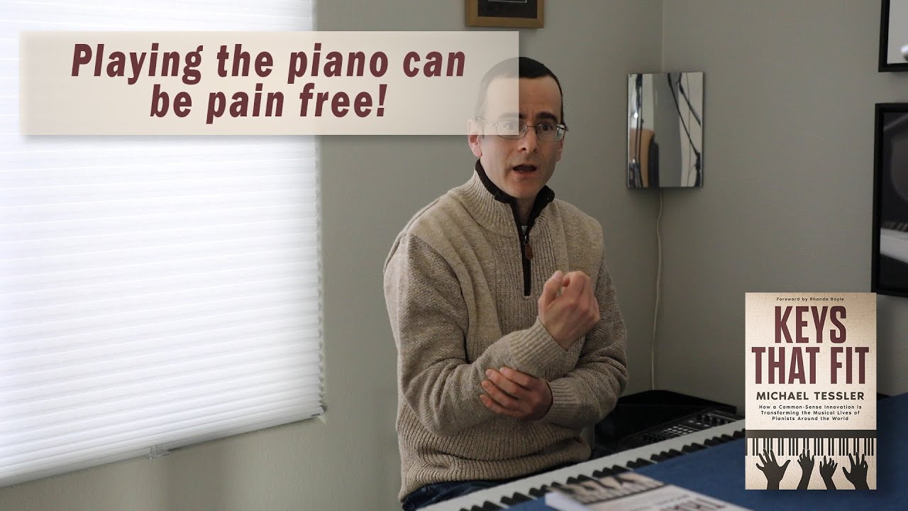 Pain-Free Piano!