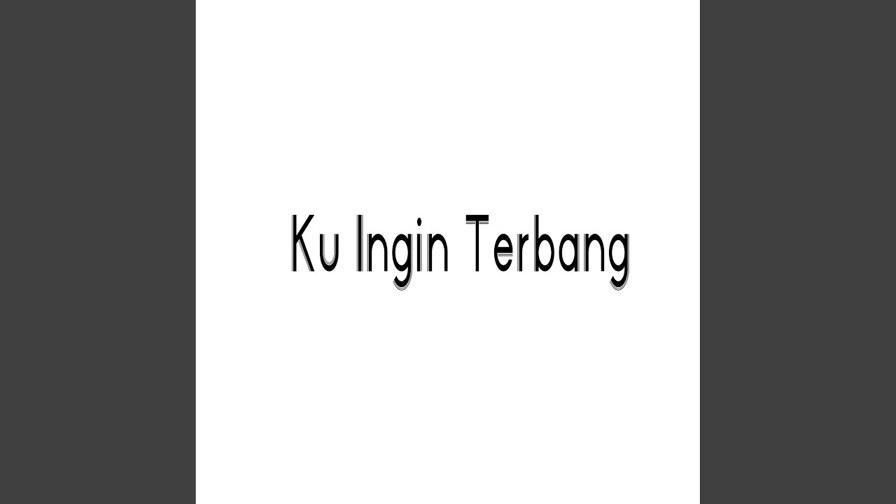 Ku Ingin Terbang