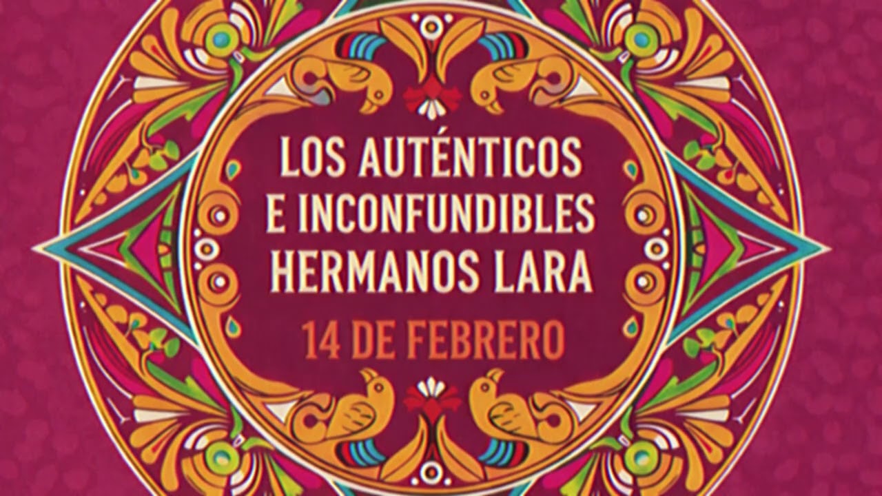 Y ahora bailas con él - Los auténticos e inconfundibles hermanos Lara