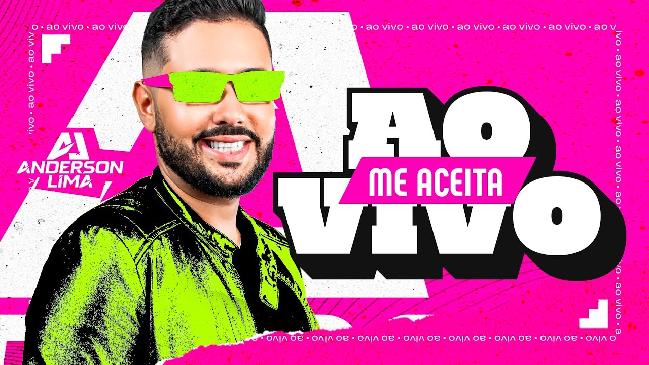 ME ACEITA - Anderson Lima