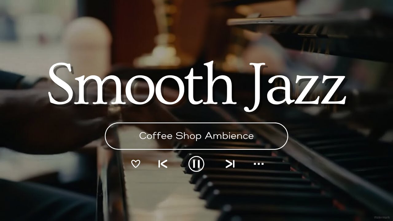 Relaxing Morning Jazz | Soft Coffee Jazz & Bossa Nova Piano for a Positive Workday