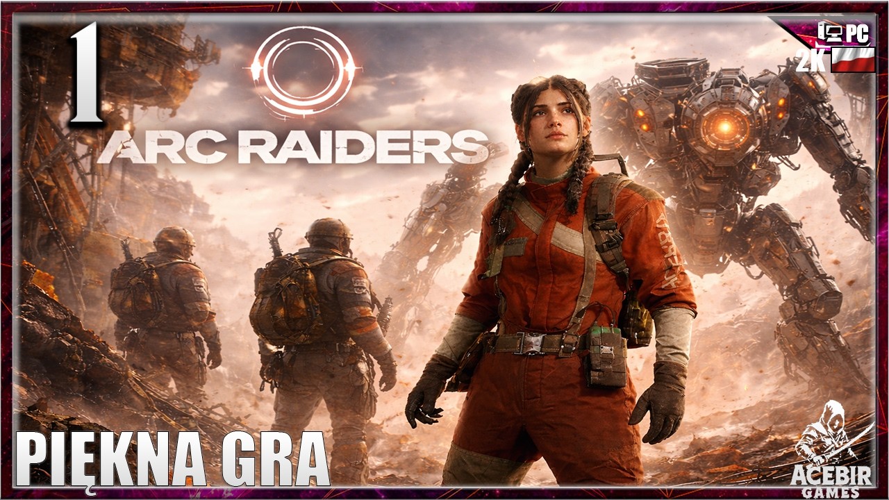 CZEKAJ ZGINĄŁEM CZY TAK MA BYĆ !? | ARC RAIDERS | |#1|PL PC 2K 60FPS