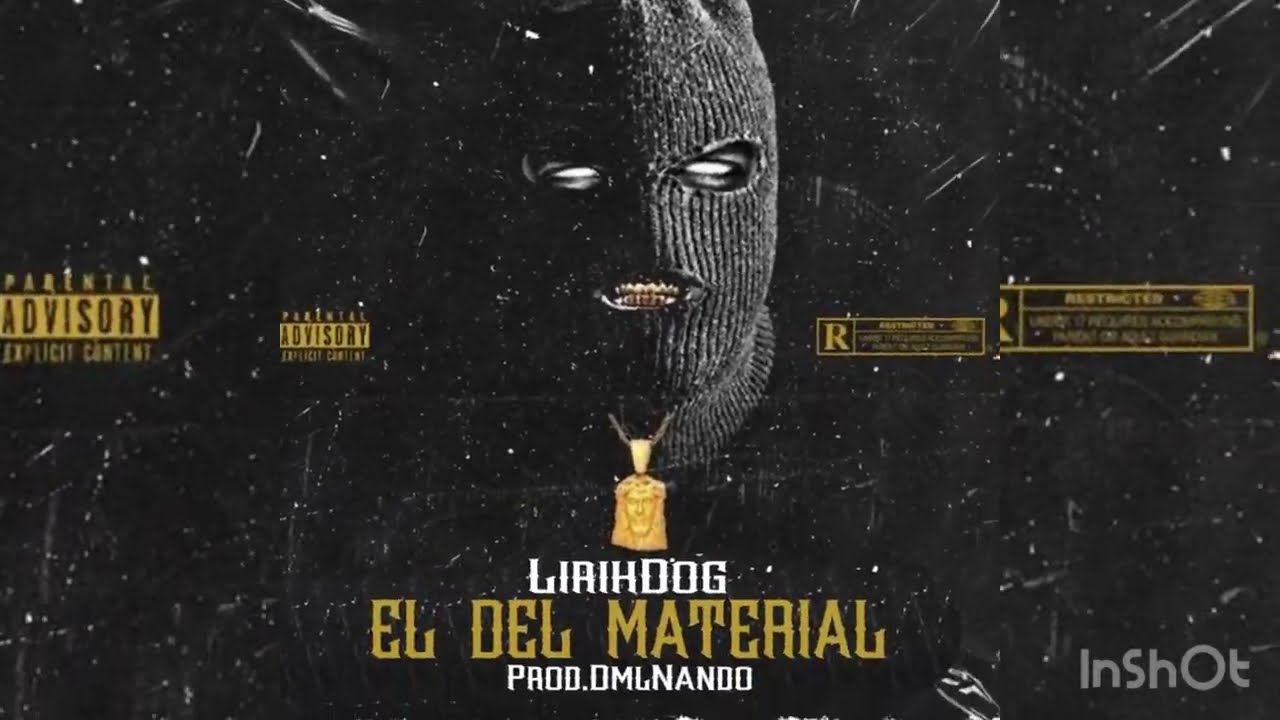 LIRIK DOG - EL DEL MATERIAL 