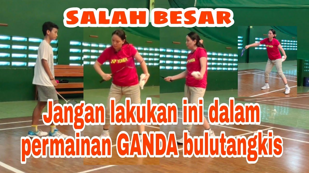 #6 | TRIK&LATIHAN BIAR CEPAT KUASAI PERMAINAN GANDA