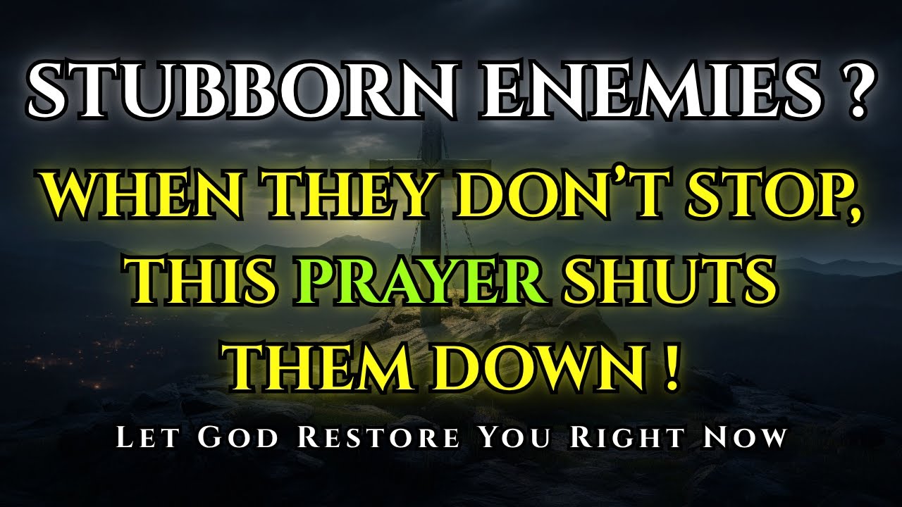 Blocked Blessings 🛑 This Prayer BREAKS Every Curse & Destroys Secret Attacks! 🔥🙏
