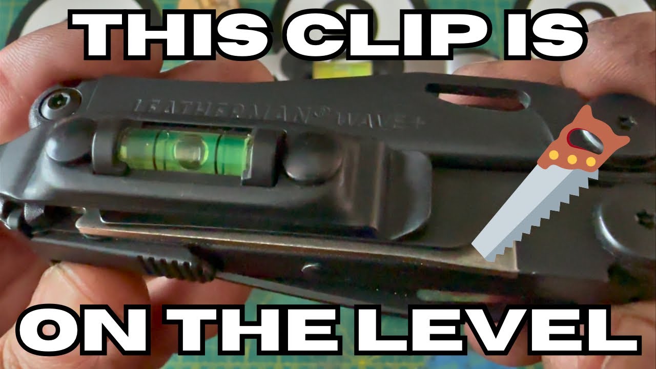 Leatherman Pocket Clip Level - The Bubble Boy🫧🫧🫧
