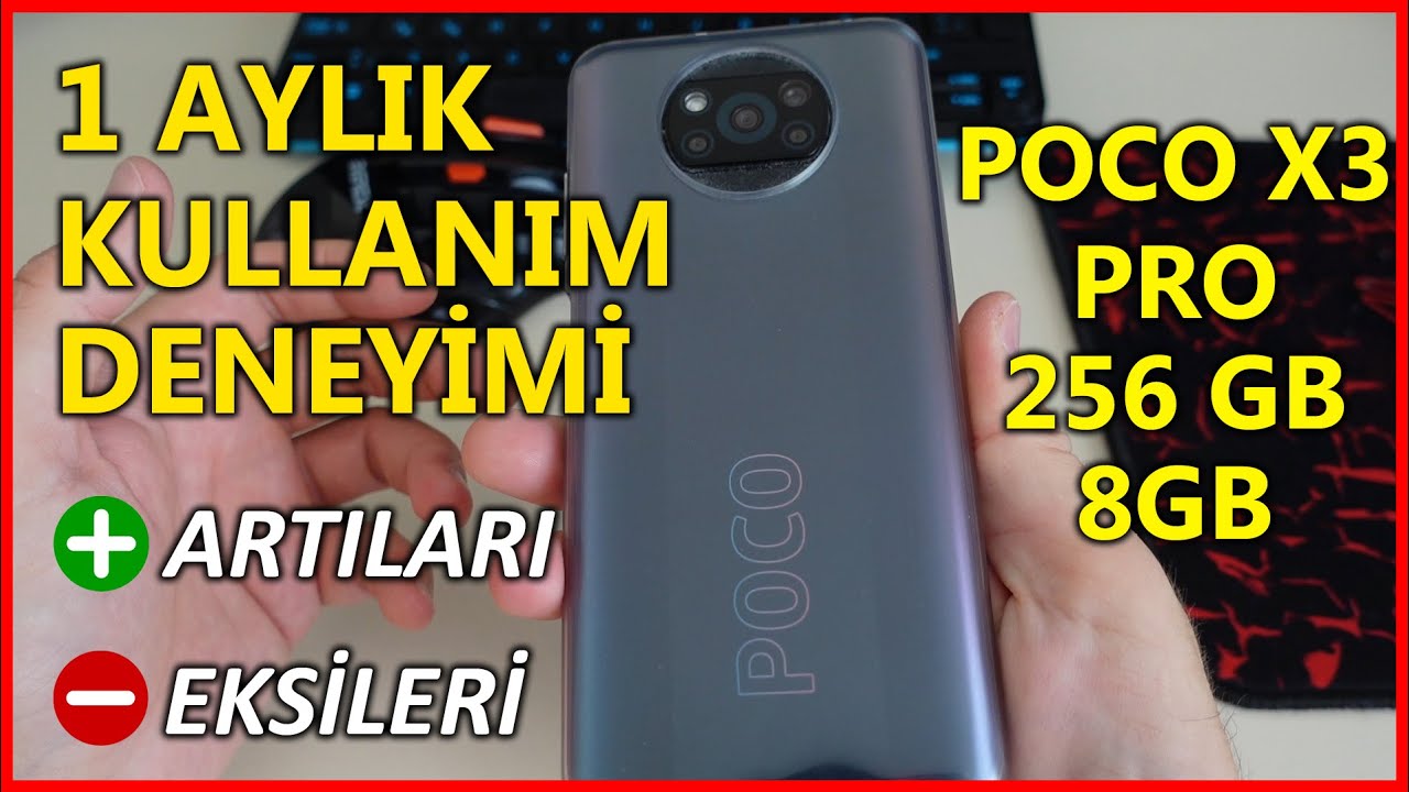POCO X3 PRO 1 AYLIK DENEYİM | ALINIR MI ? | KULLANIM TECRÜBELERİM