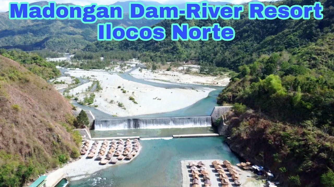 Madongan Dam-River Resort #Dingras Ilocos Norte