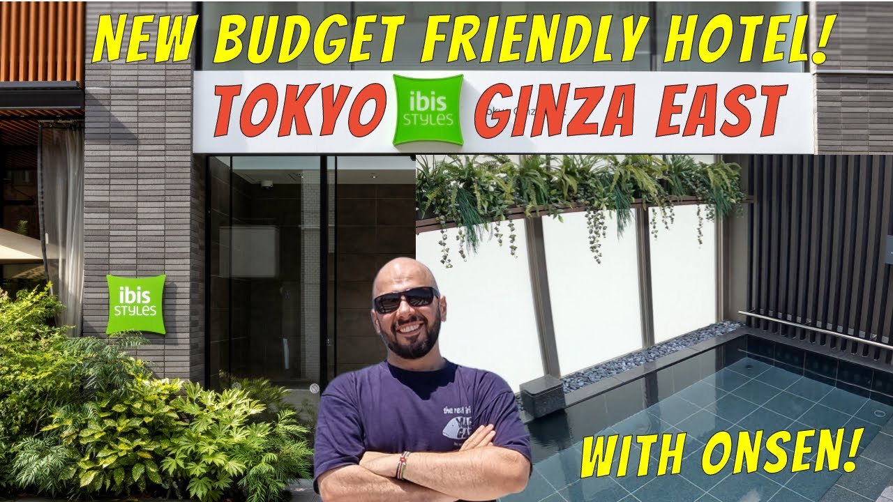 Ibis Styles Tokyo Ginza EAST — 4K Tour — НОВЫЙ отель в Гинзе! Фантастический бюджетный отель с яп...