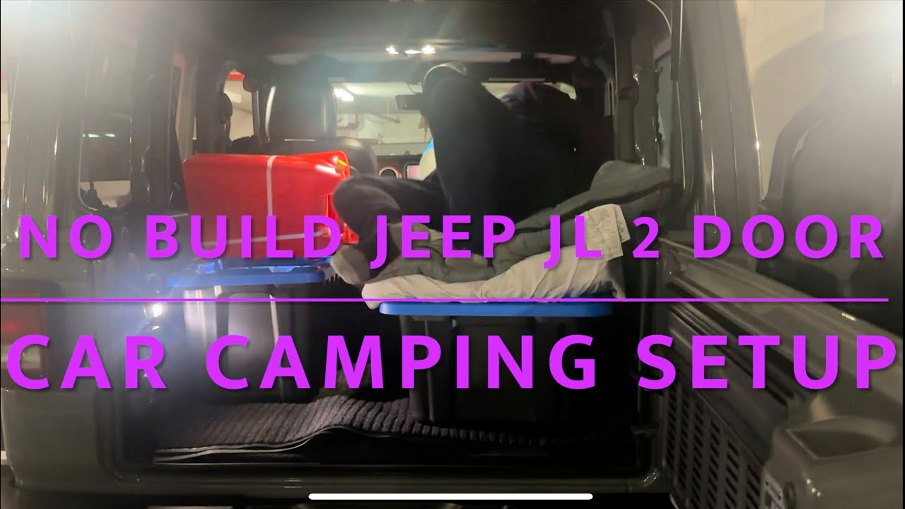 2023 JEEP JL 2 DOOR WRANGLER NO BUILD CAR CAMPING SETUP ⛺️🏕️