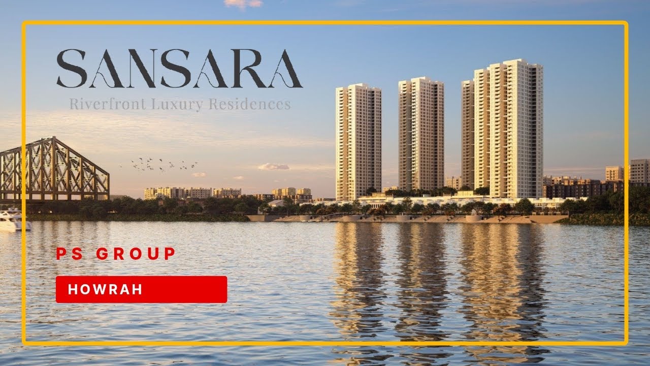 PS Sansara Howrah | Luxury Meets Green Living ☎️+91 9831775758