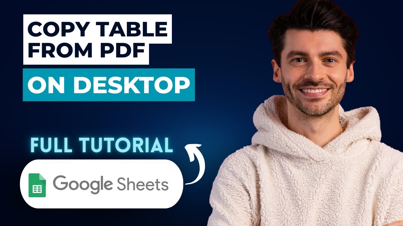 How to Copy a Table From PDF to Google Sheets on Desktop [2026 Full Guide]