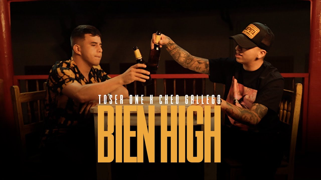 Toser One x Cheo Gallego - Bien High 🇲🇽🇨🇴