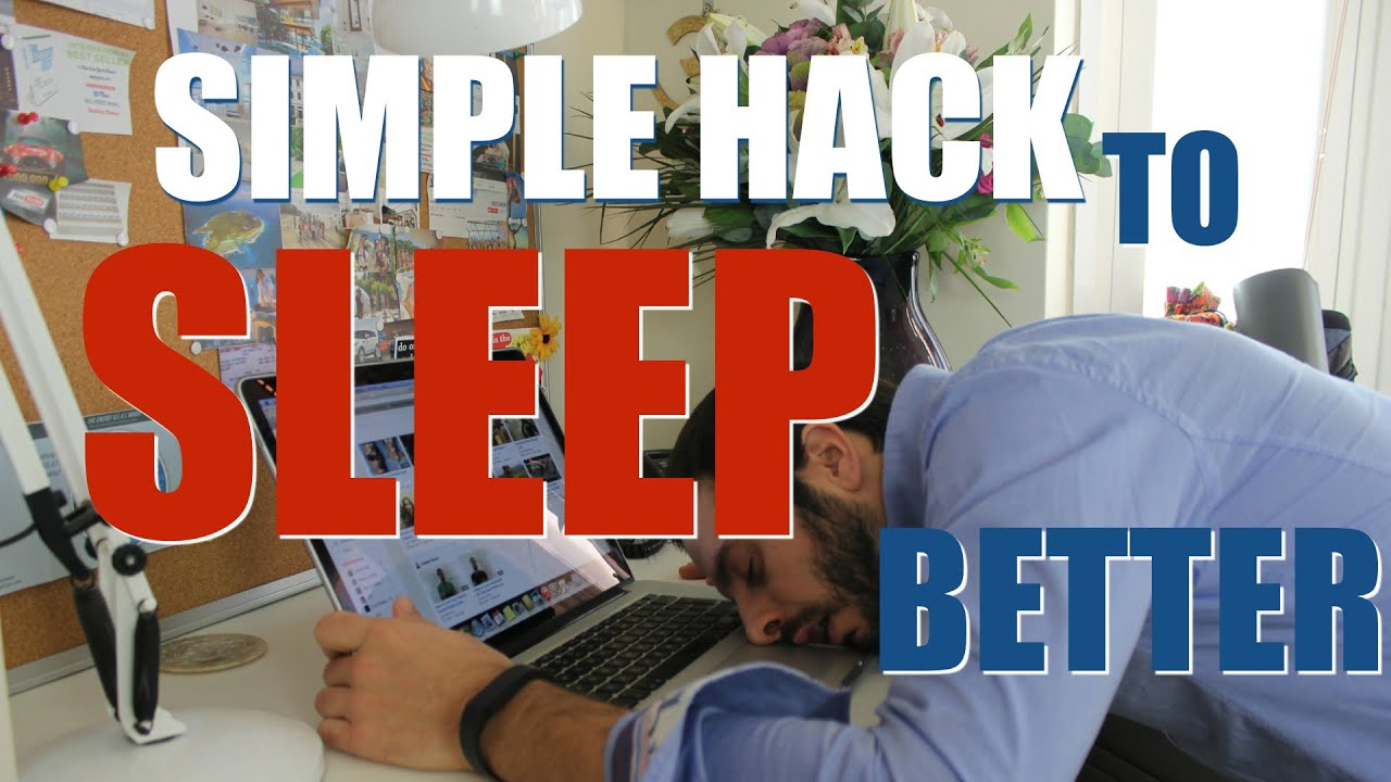 Simple Hack to Sleep Better - The Thought Gym