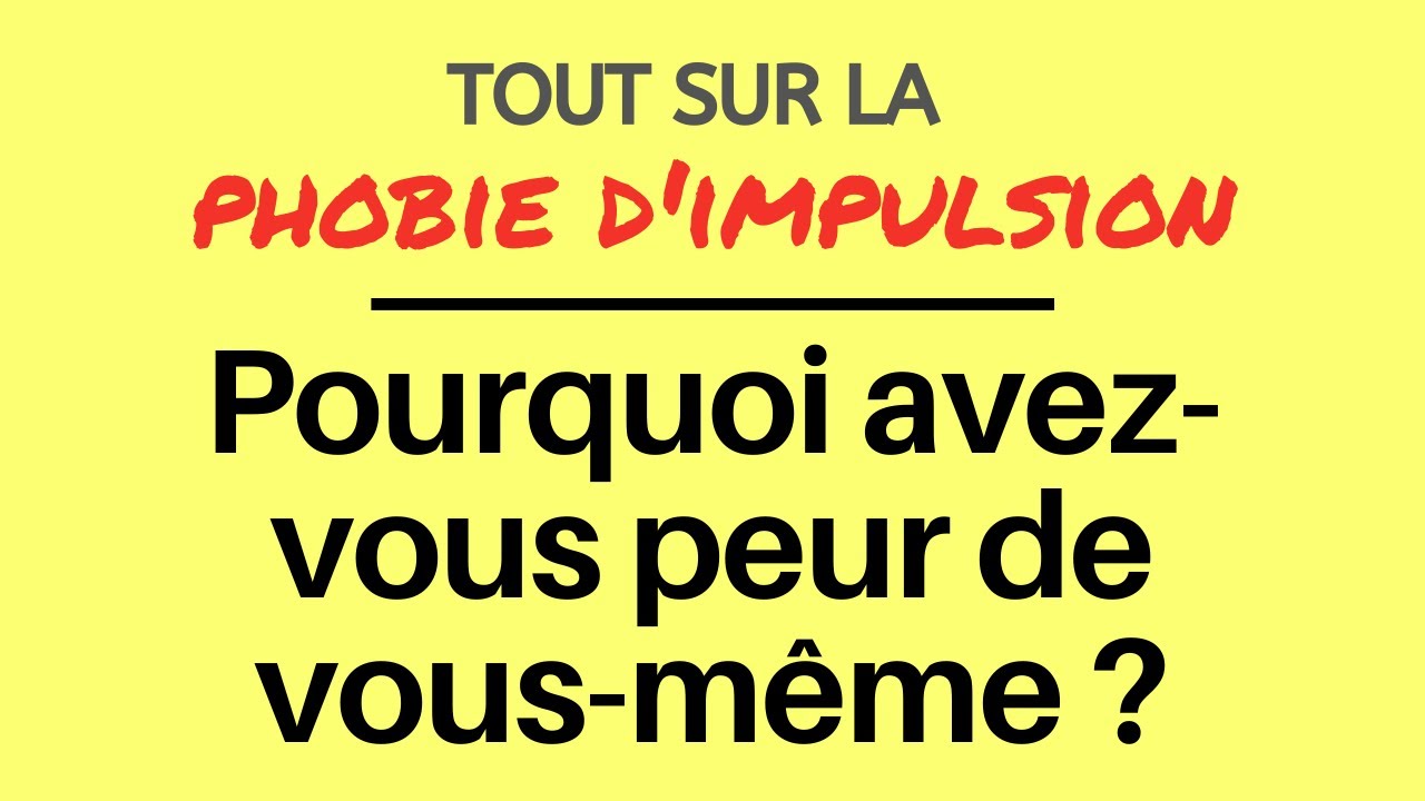 Peut-on avoir peur de soi-même dans la phobie d’impulsion (TOC)?