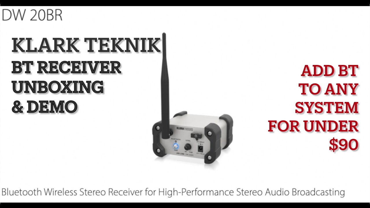 Klark Teknik DW 20BR Bluetooth Audio Receiver - Unboxing and Demo