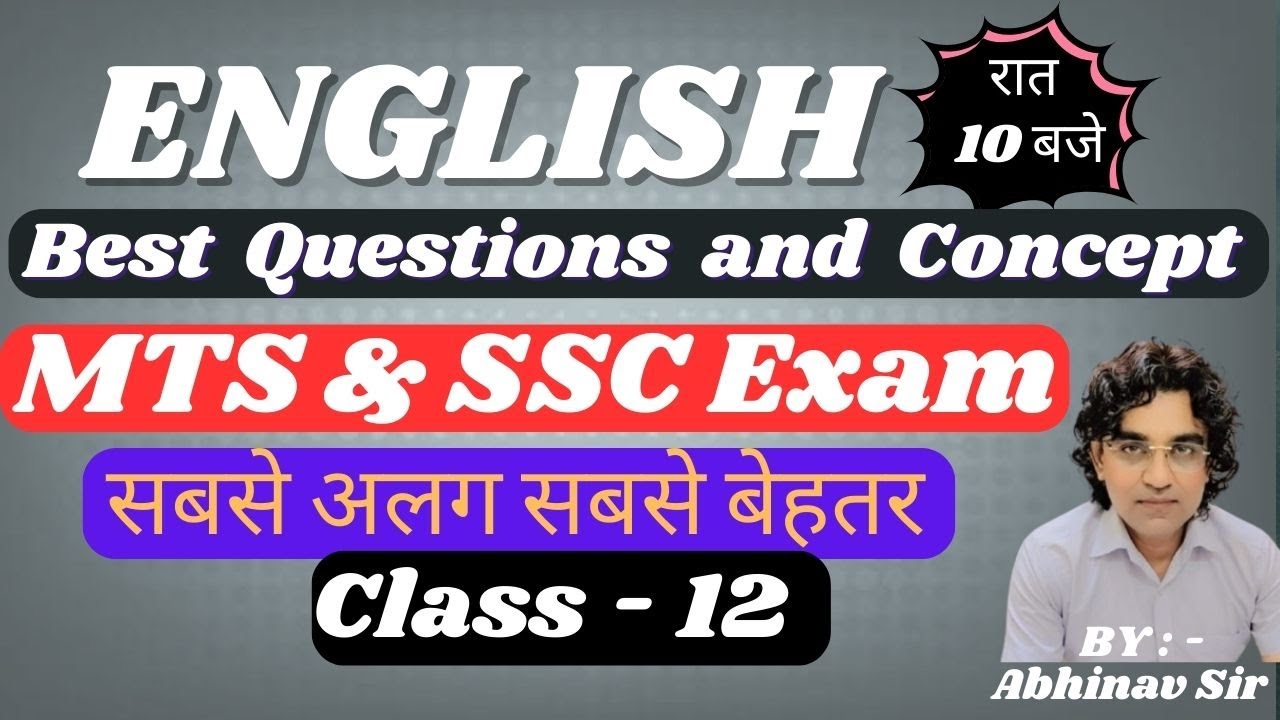 IMPORTANT CONCEPT AND PRACTICE FOR SSC & MTS EXAM (CLASS - 12) BY - ABHINAV SIR DETAILED EXPLANATION