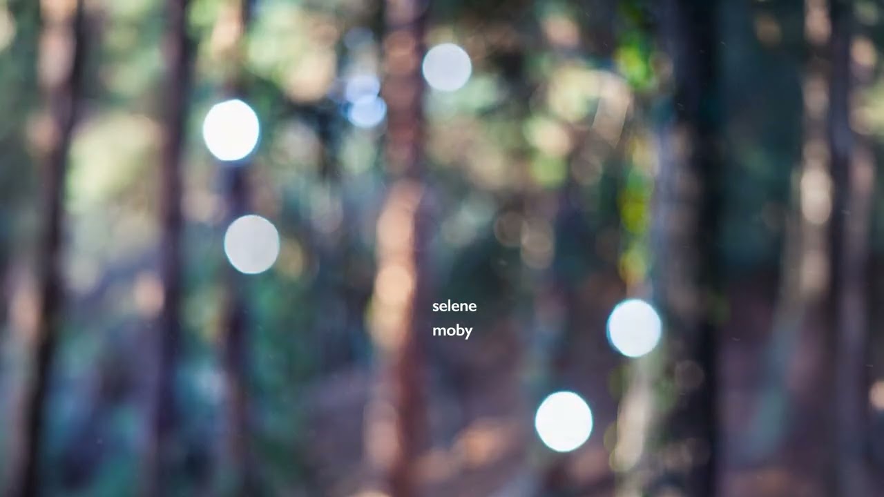 Moby - 'Selene' (Official Audio)