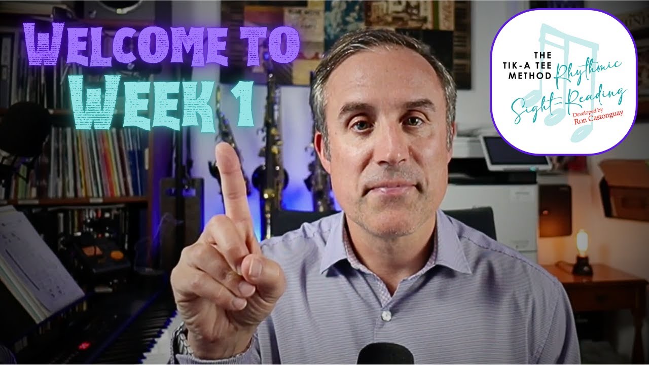 Rhythmic Sight Reading The Tik-A Tee Method Week 1 by Ron Castonguay
