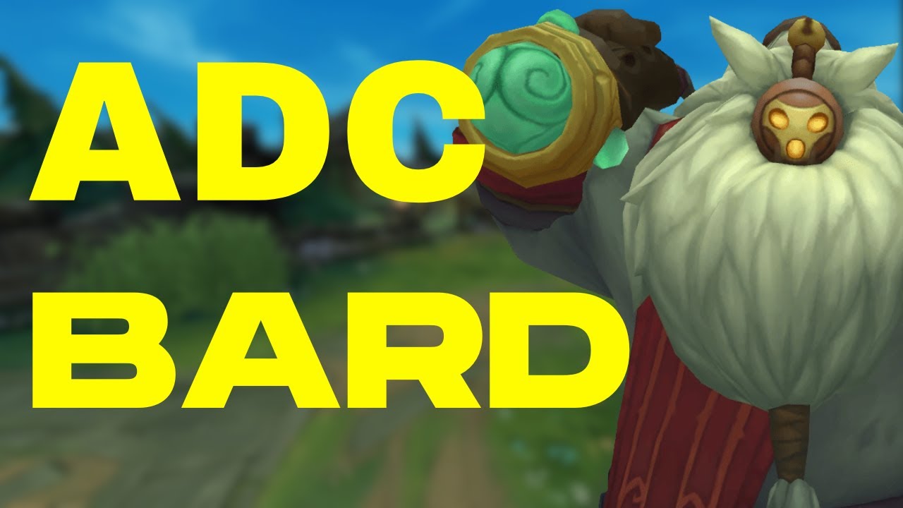 How to Play ADC Bard
