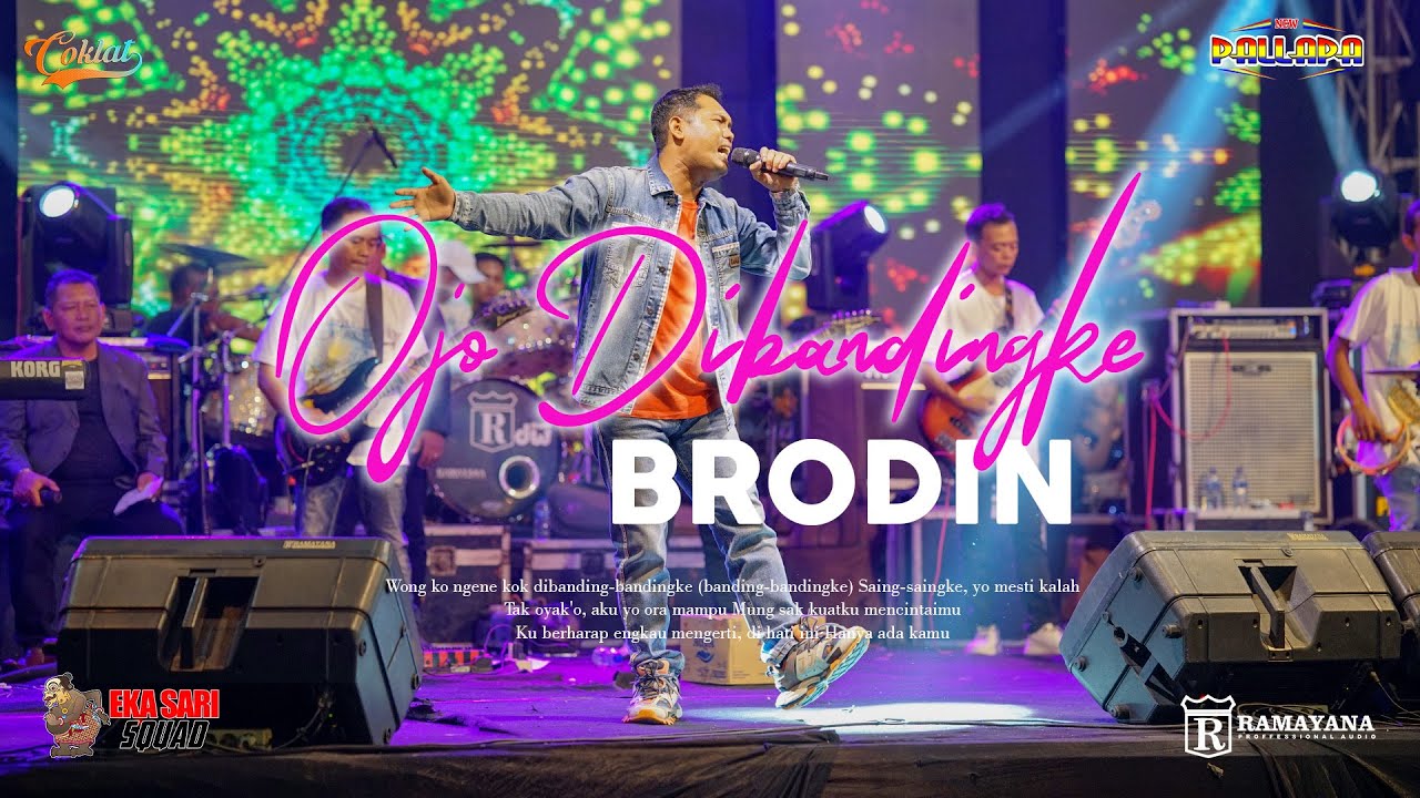 BRODIN - OJO DIBANDINGKE || NEW PALLAPA LIVE TEGAL