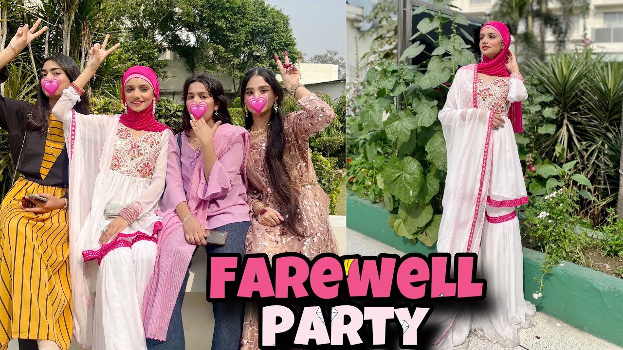FAREWELL PARTY 2025 🩷 || Farewell Celebration With Friends