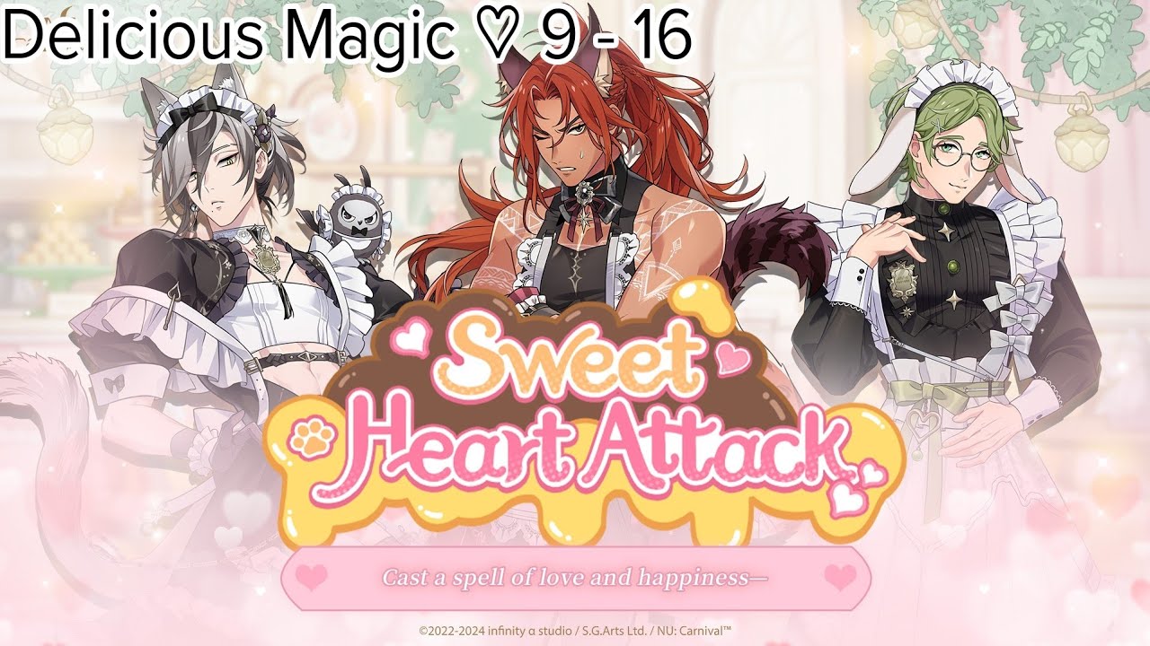 Event Story | Sweet ♡ Heart Attack [Delicious Magic ♡ 9 - 16] | NU: Carnival