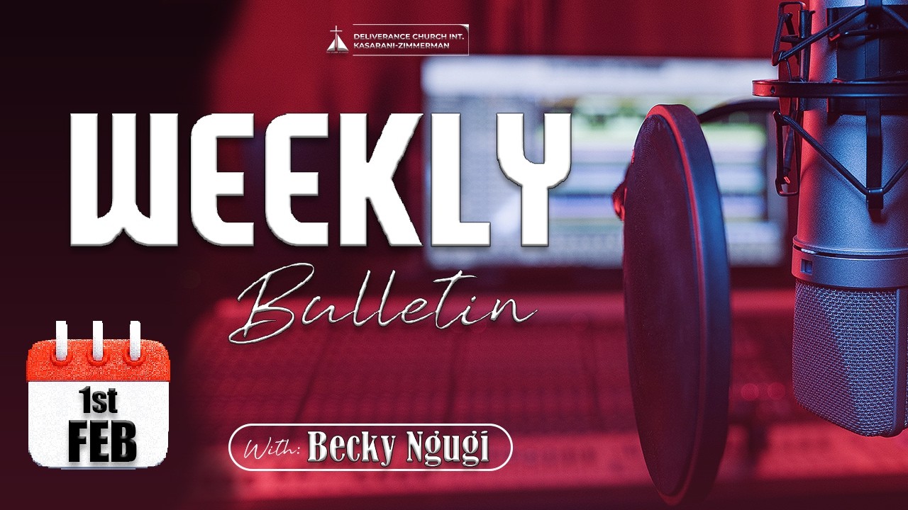 Weekly bulletin with Becky Ngugi | 1st Feb 2026 | URC | SWC | DCIKZ