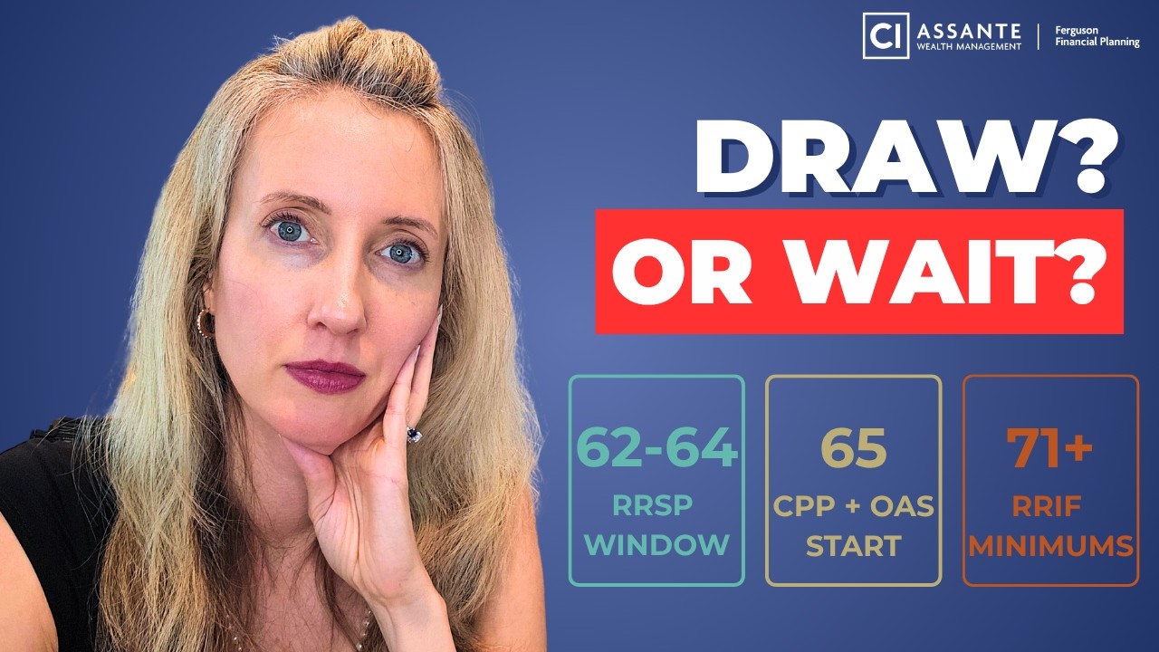 Should You Draw From Your RRSP Before CPP and OAS Start?