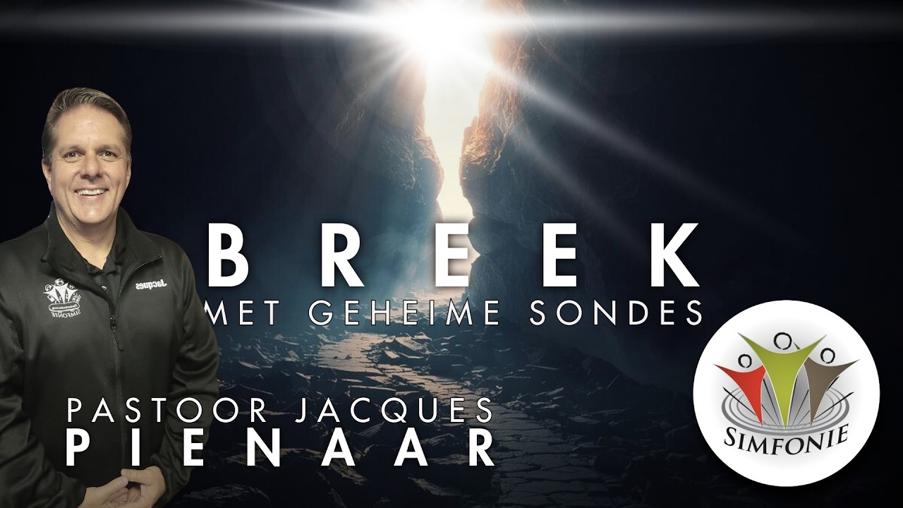 2026-02-08 | Breek Met Geheime Sondes | Pastoor Jacques Pienaar