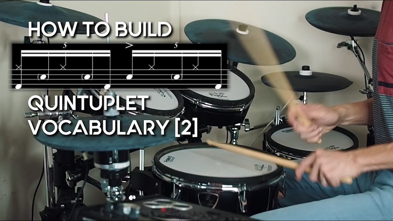 Build Quintuplet Vocabulary for drums with Inner Assassins [2] Simple Quintuplet Grooves