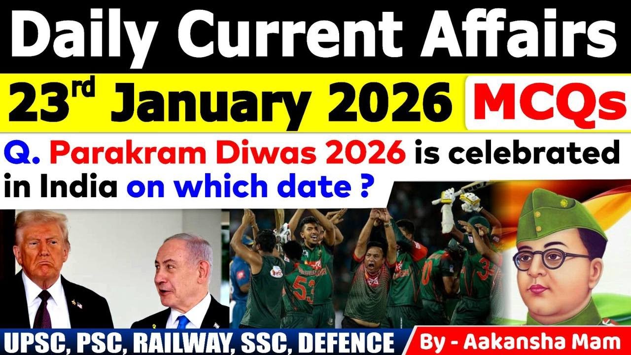 23rd January Current Affairs 2026 | Current Affairs Today | Daily Current Affair 2026 #currentaffair