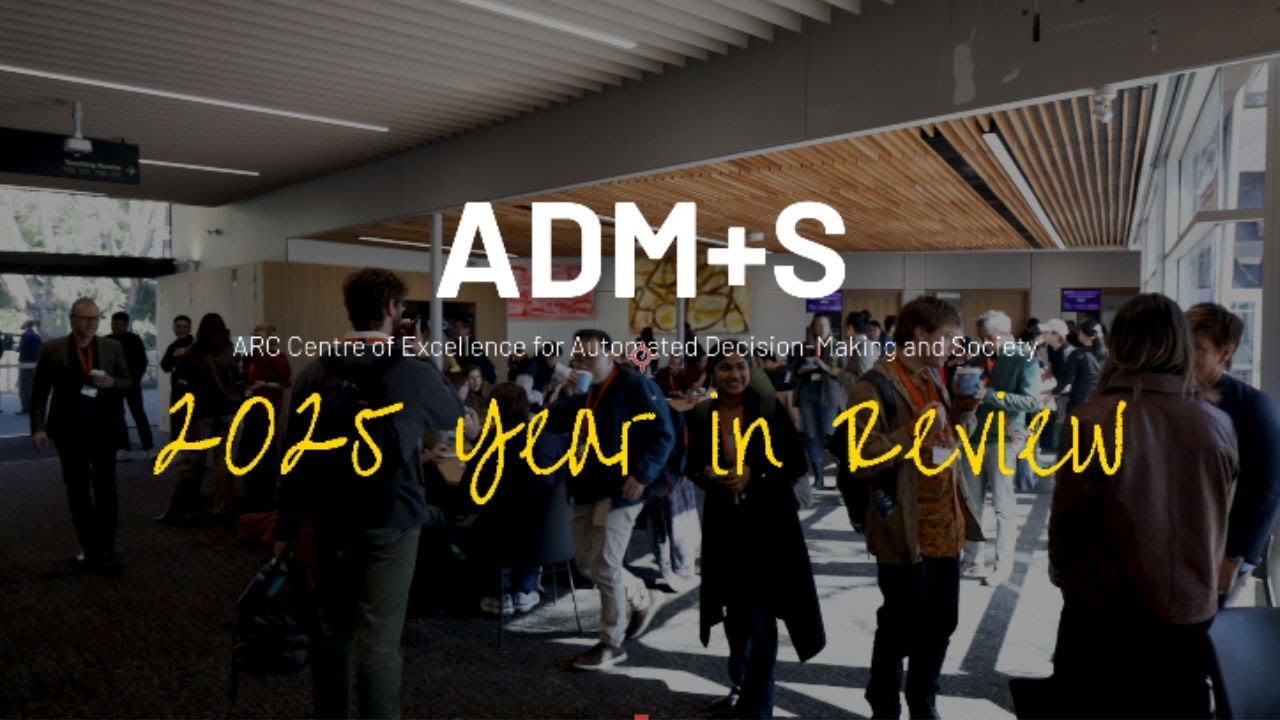 ADM+S Centre 2025 Year in Review
