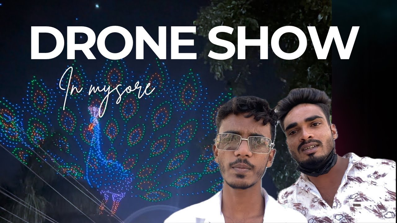 Drone show vlog || mysore dasara || Comedycrackerz 🧨😂