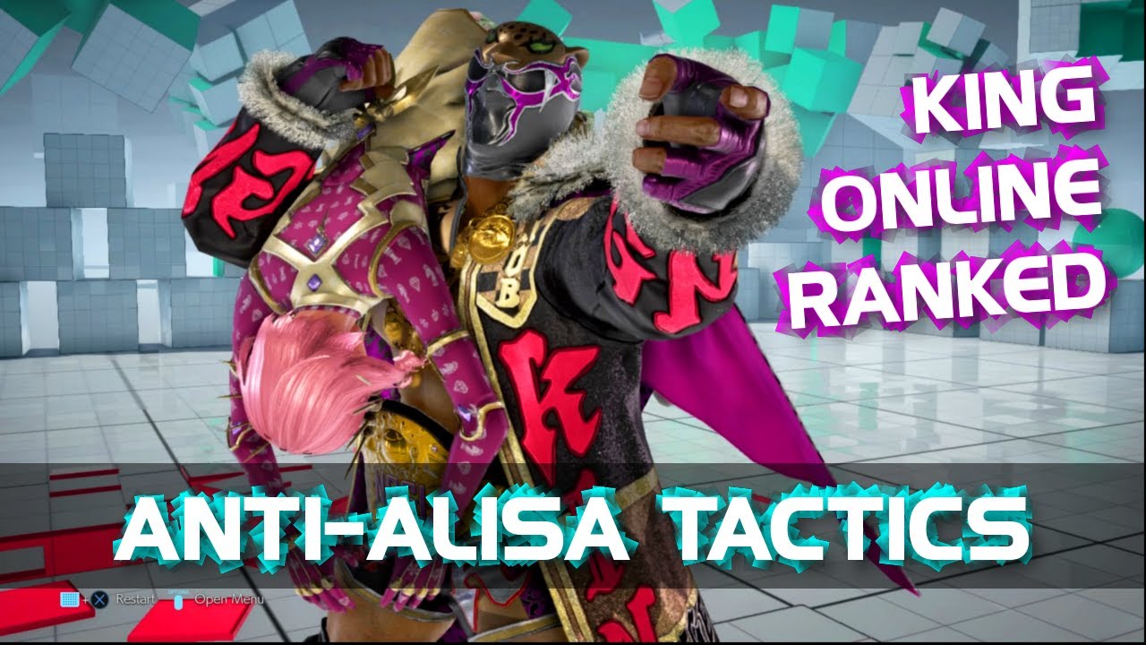 Anti Alisa Tactics ~ How To Fight Alisa Tekken 7 w/ King