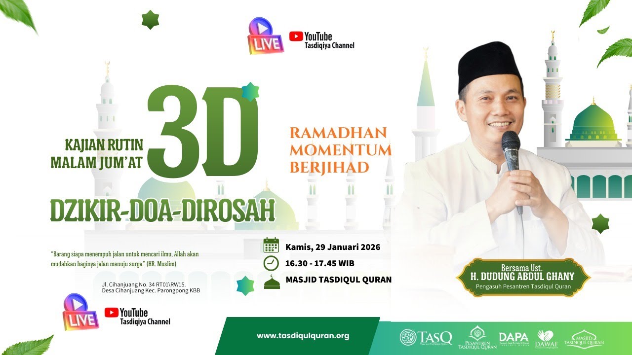 KAJIAN 3D BERSAMA UST. H. DUDUNG ABDUL GHANY