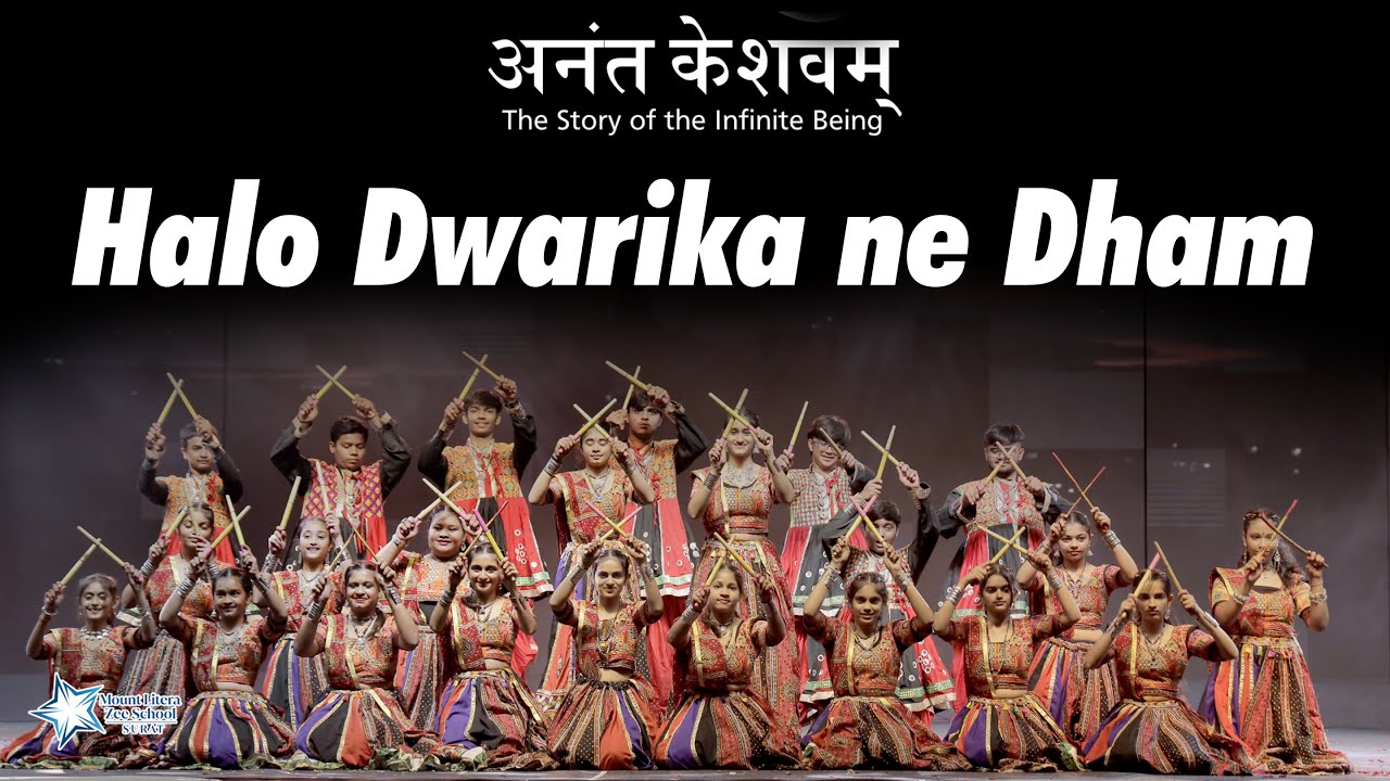 Halo Dwarika Ne Dham  | Anant Keshavam – Annual Function 2025–26 | MLZS Surat