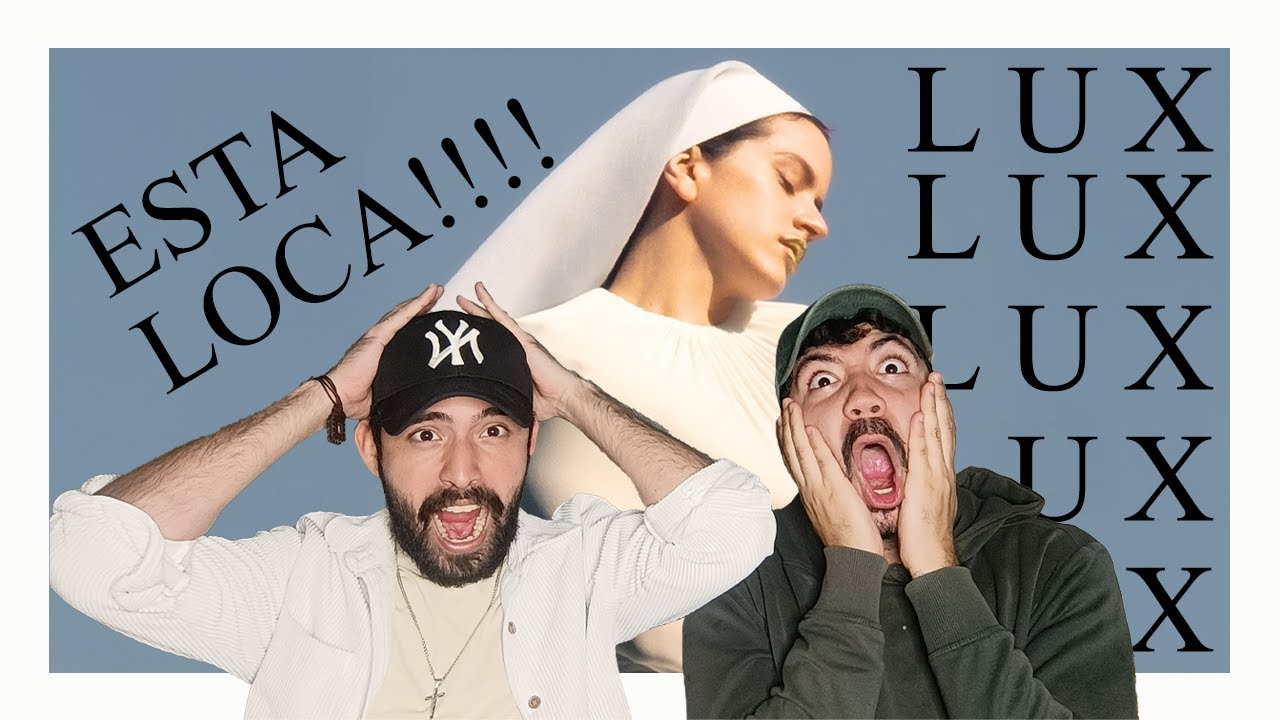👼👼CANTANTE Y PRODUCTOR MUSICAL REACCIONAN A LUX DE ROSALIA 🌹🌹