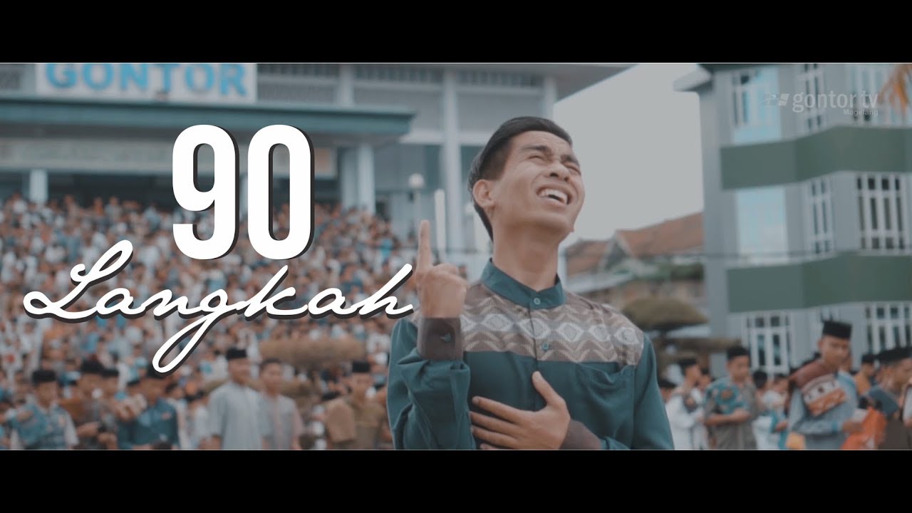 GONTOR SIX MUSIC - 90 LANGKAH (COVER)