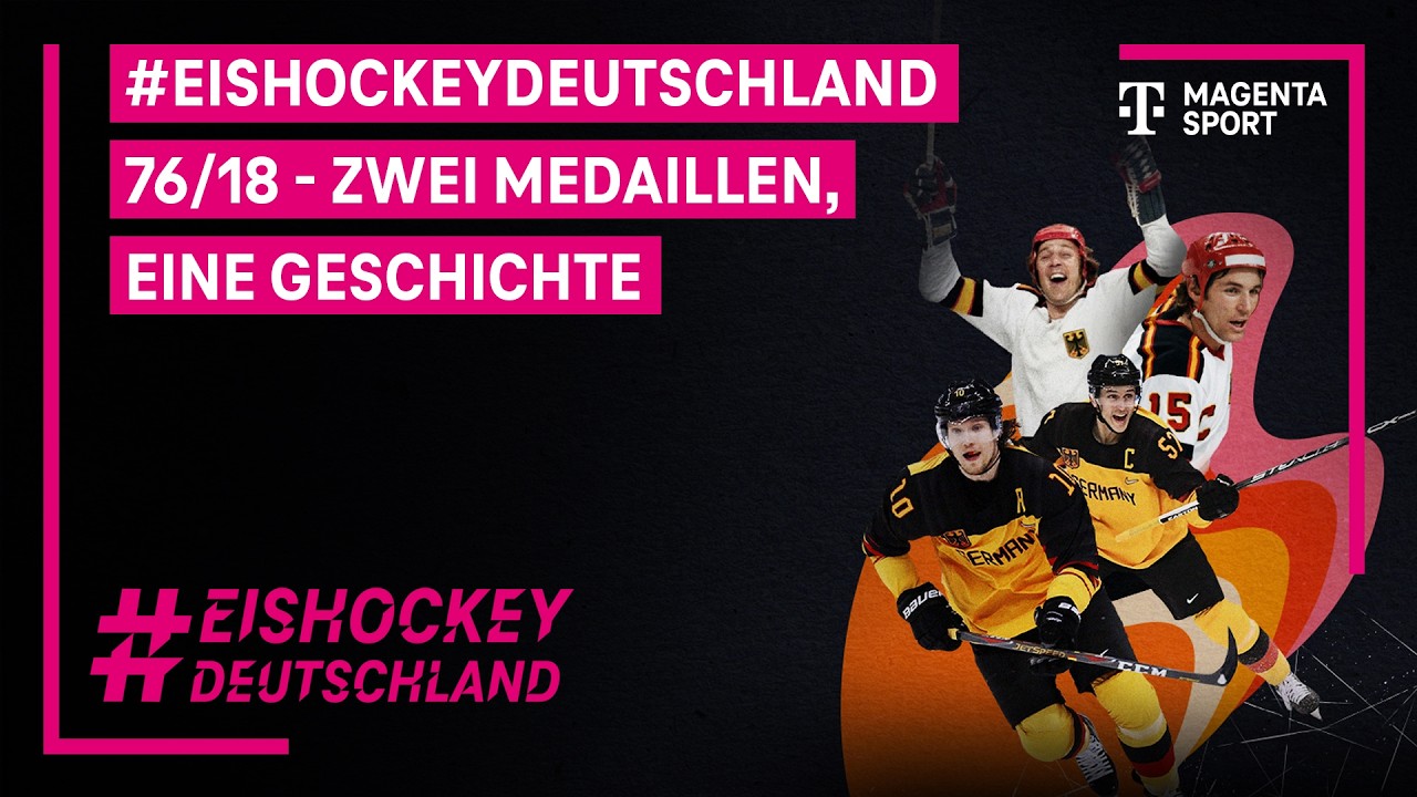 #EishockeyDeutschland - 1976 & 2018: Zwei Medaillen, eine Geschichte | MAGENTA SPORT