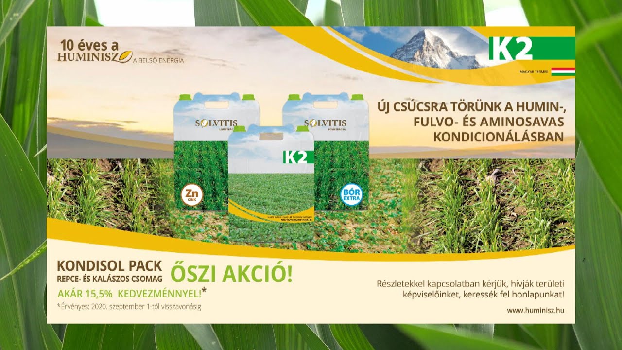 A K2 a Huminisz Kft. n&ouml;v&eacute;nykondicion&aacute;l&oacute; k&eacute;sz&iacute;tm&eacute;nye!