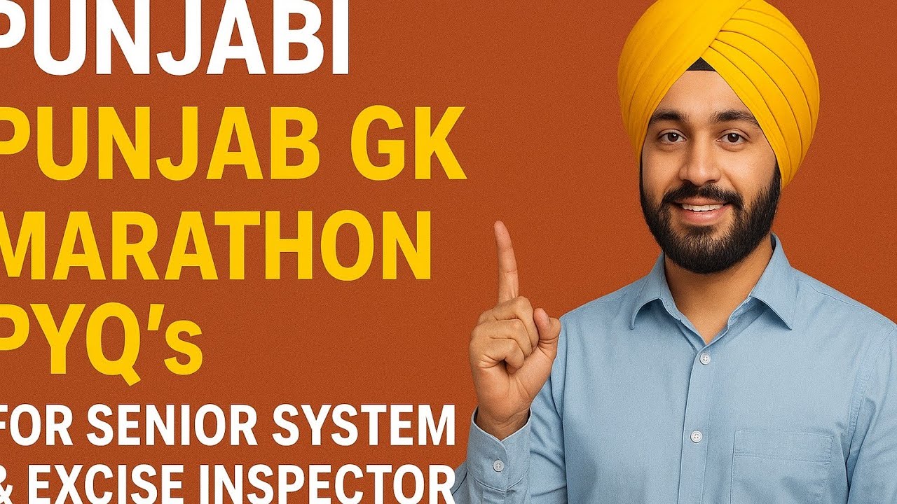 Punjab GK + Punjabi PYQ Marathon | Senior Assistant & Excise Inspector
