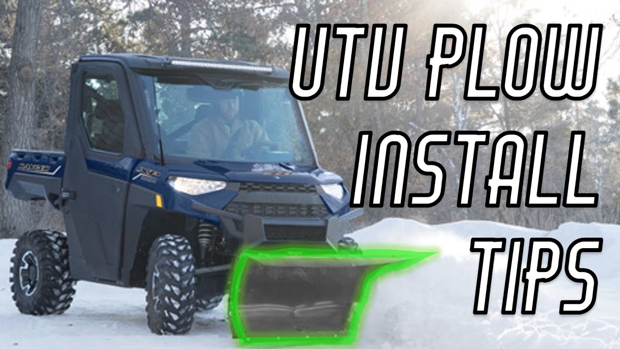 UTV Plow Install Tips - Installing a Tusk Snow Plow on a Polaris Ranger XP
