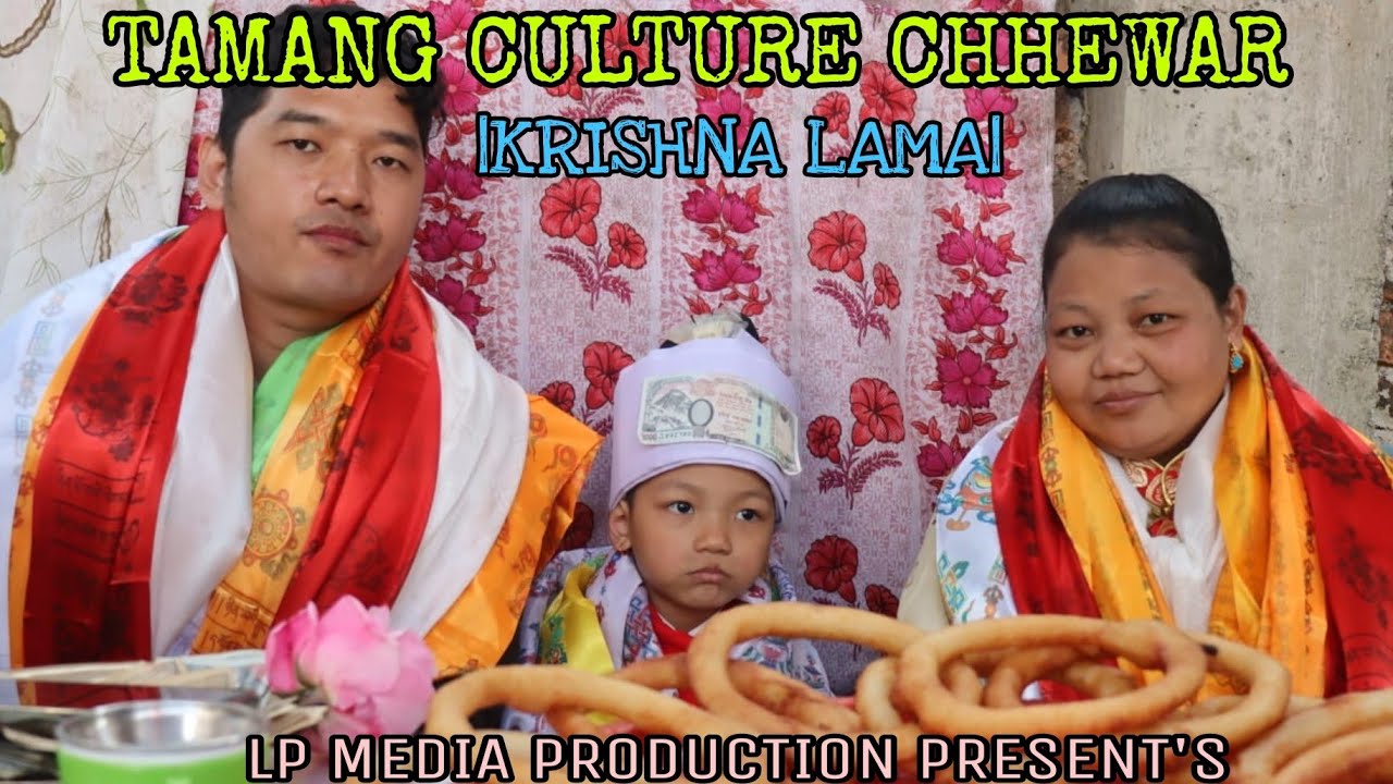 ||TAMANG CHHEWAR CULTURE|| KRISHNA LAMA || BHOTANG MIUGAUN|| LP MEDIA PRODUCTION||
