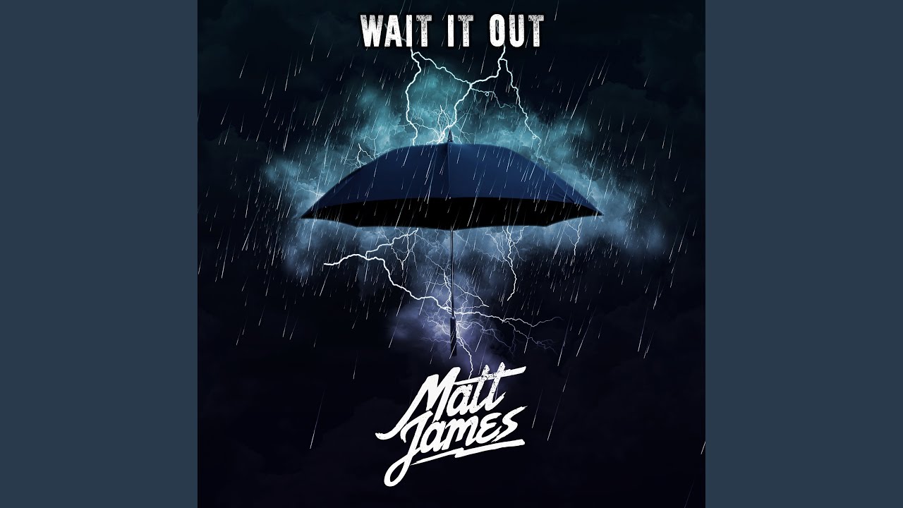Wait It Out