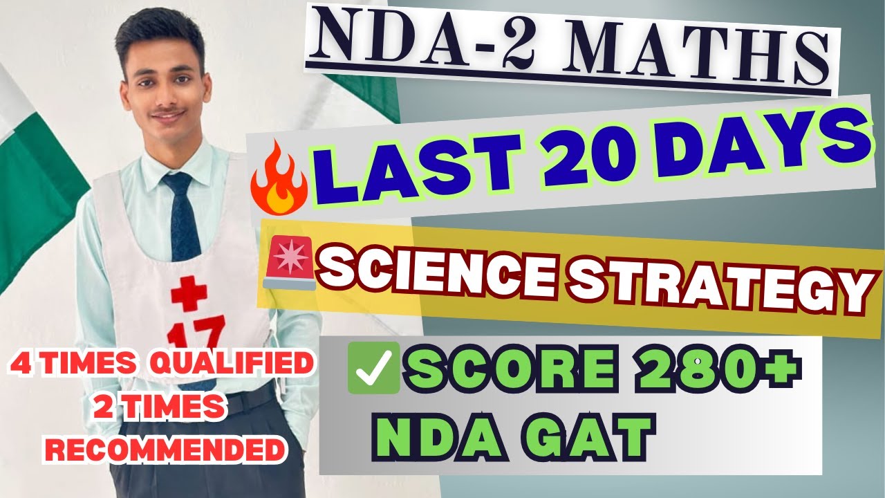 🔥Crack NDA SCIENCE in Just 20 DAYS | Secret Strategy by a recommended candidate | NDA 02 2025