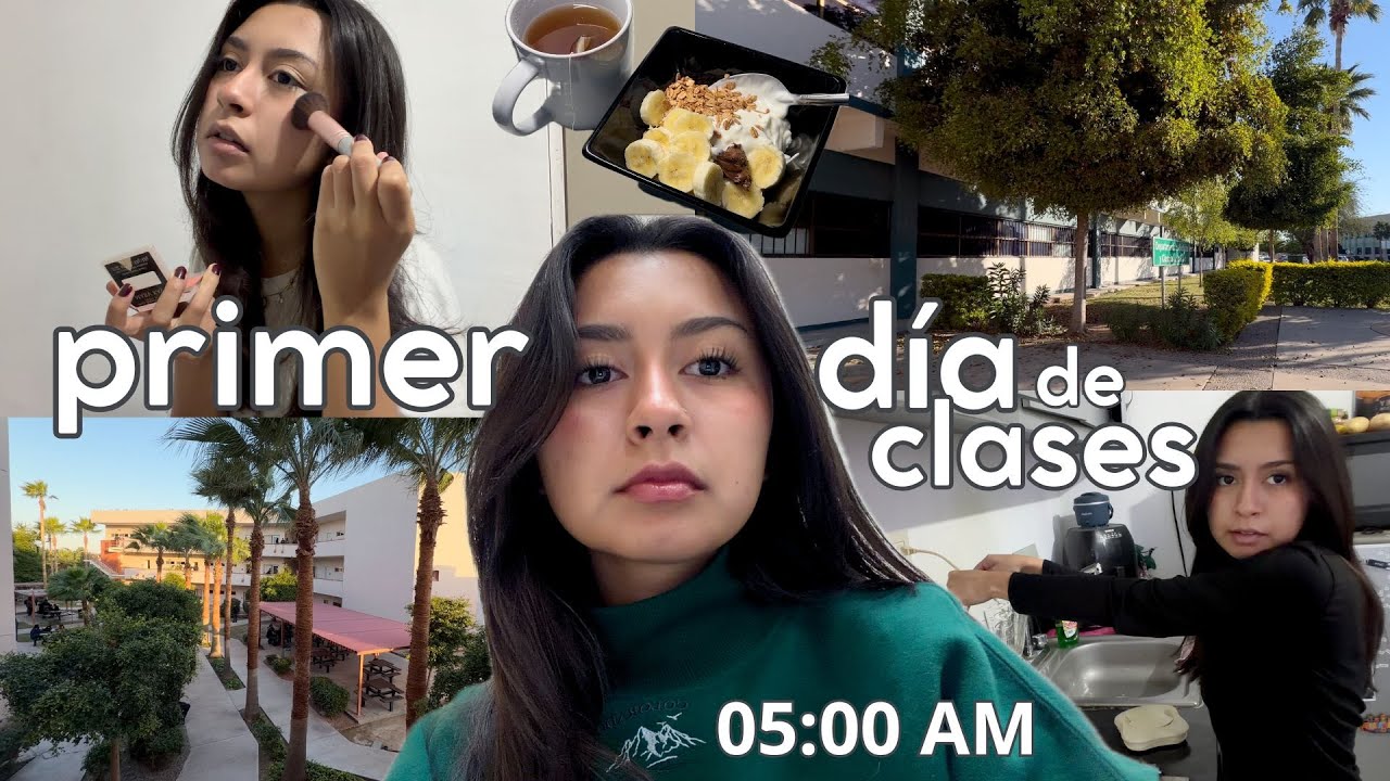 primer día de CLASES 📚⊹ ࣪ ˖ (GRWM) + rutina de MAÑANA (5:00AM) 