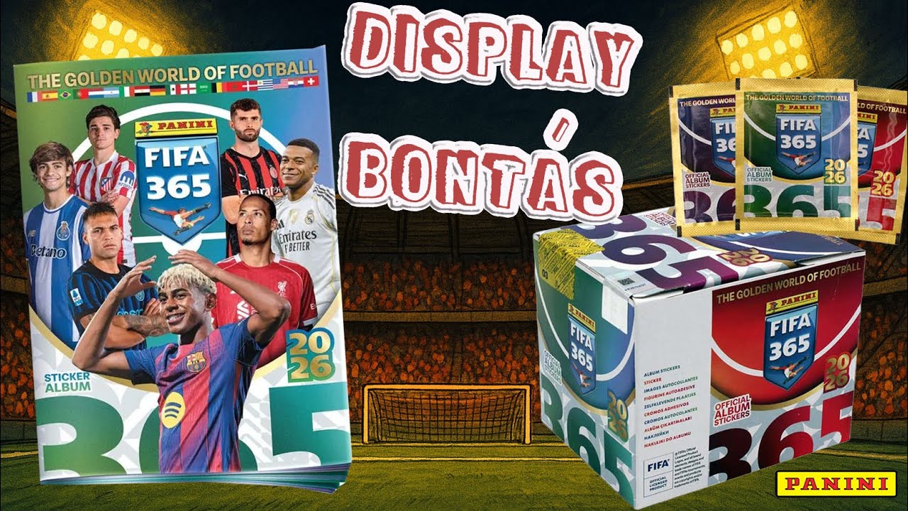 Display bontás⎟Panini FIFA365 matricás album