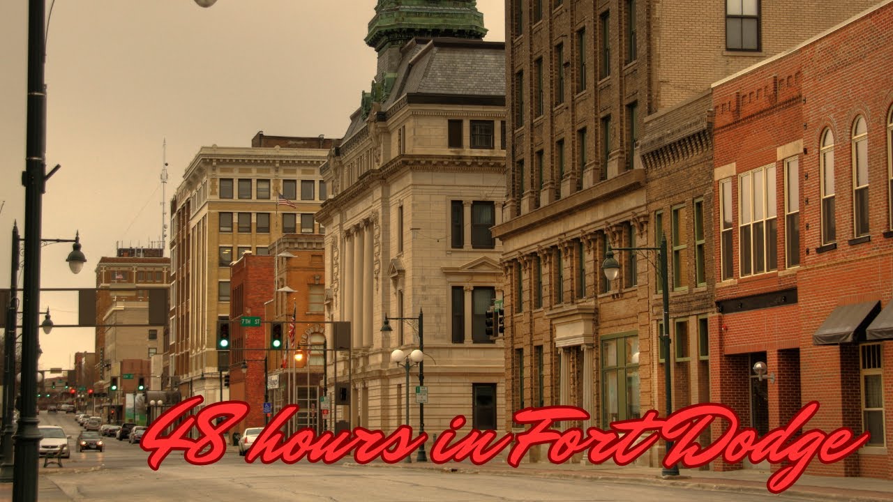 48 hours in Fort Dodge (IA): a quick tour